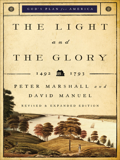 Title details for The Light and the Glory by Peter Marshall - Available